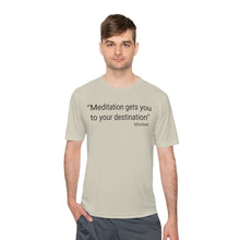 Load image into Gallery viewer, &quot;Meditation Destination&quot; Unisex Moisture Absorbing Tee

